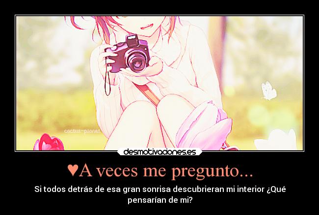 ♥A veces me pregunto... - 