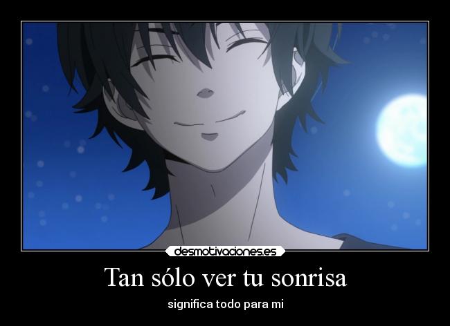 Tan sólo ver tu sonrisa -