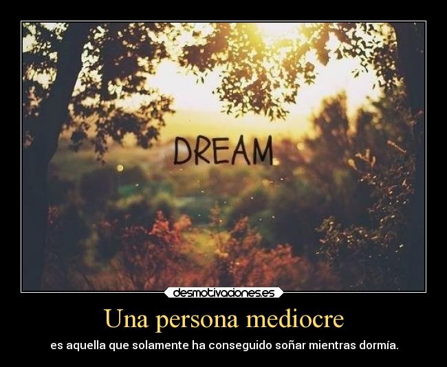 Una persona mediocre -
