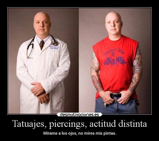 carteles tatuajes tatuajes sociedad piercings discriminacion social laboral desmotivaciones