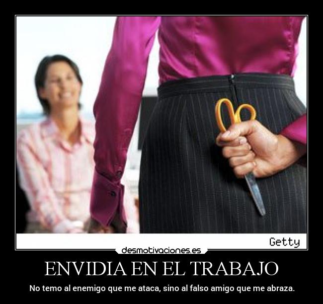 ENVIDIA EN EL TRABAJO -