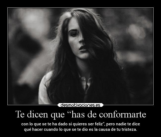 carteles tristeza vida desmotivaciones clandesplazado soyunidiotatm projectd manada32 desmotivaciones