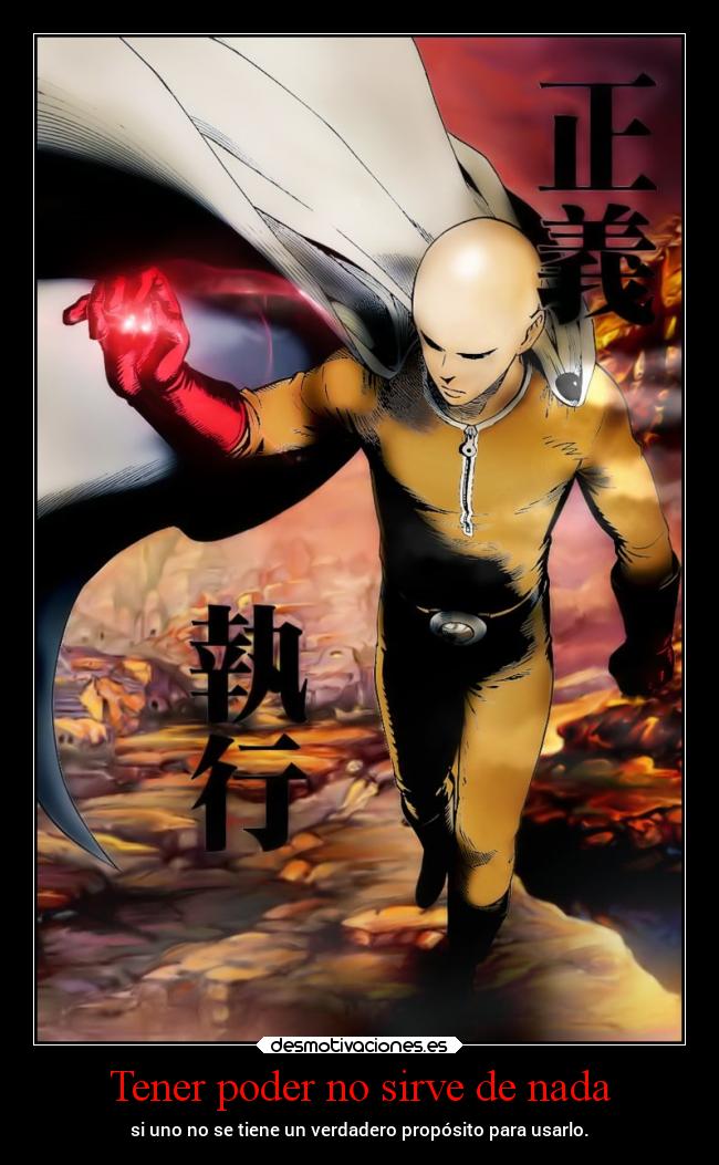 carteles vida anime saitama onepunchman elbuskador1 coraje desmotivaciones