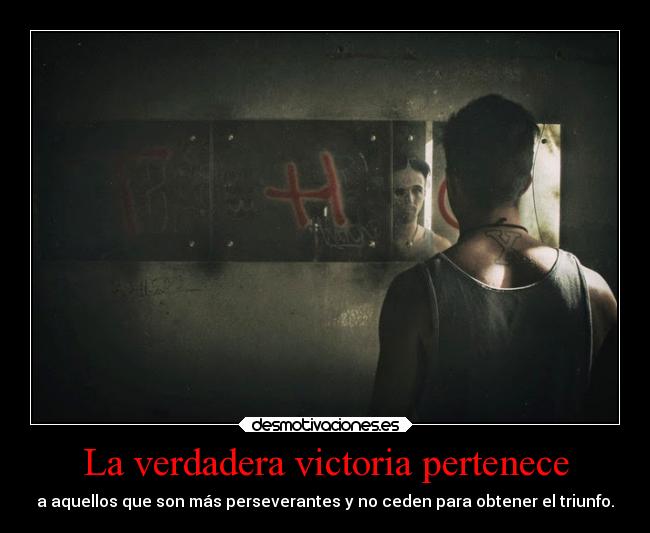 La verdadera victoria pertenece - 