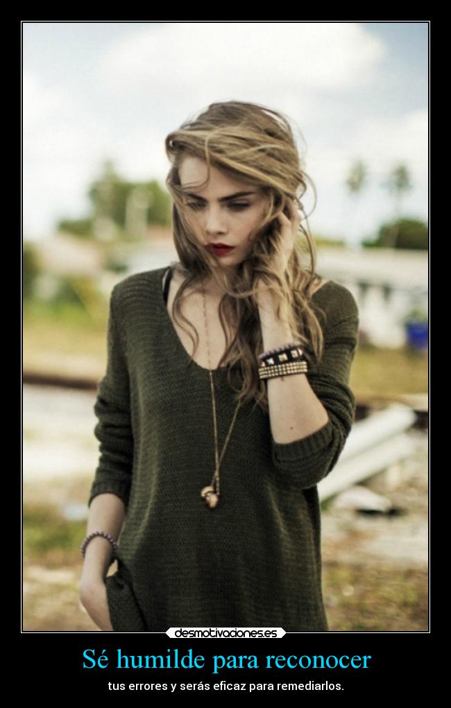 Sé humilde para reconocer -