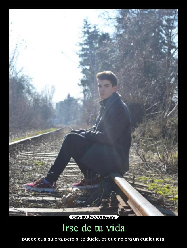 Irse de tu vida -