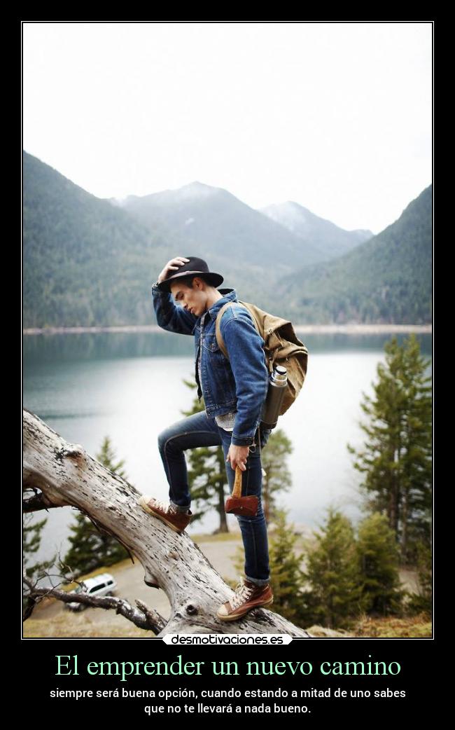 El emprender un nuevo camino - 