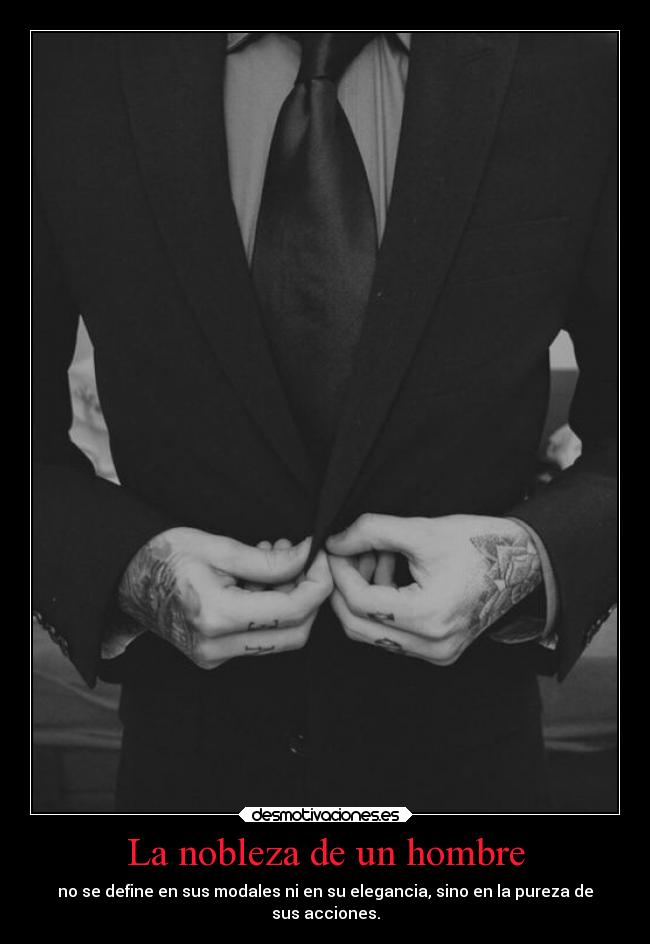 La nobleza de un hombre -