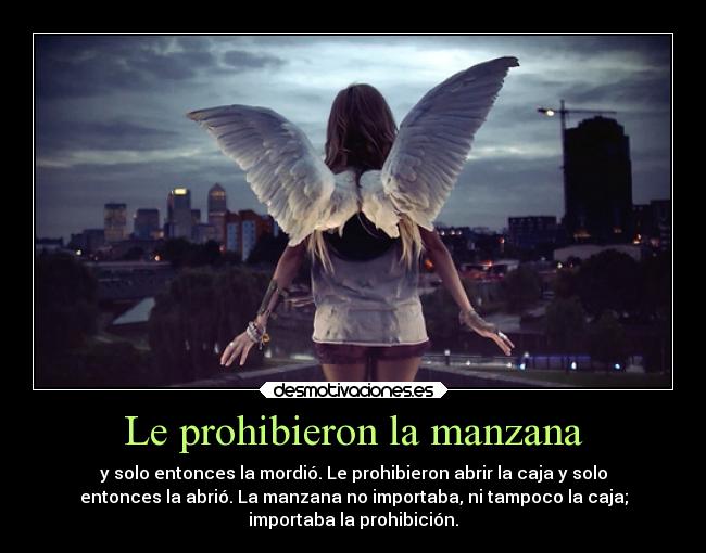 carteles vida prohibicion pandora eva adan manzana caja desmotivaciones