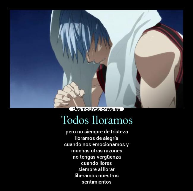 carteles vida sentimientos llorar anime desmotivaciones