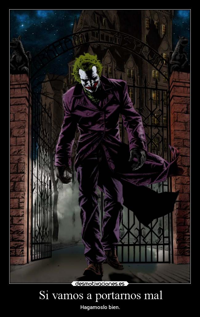 Si vamos a portarnos mal - 