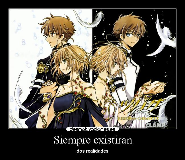 Siempre existiran - dos realidades