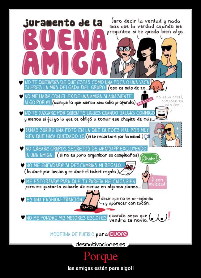 Porque - las amigas están para algo!!