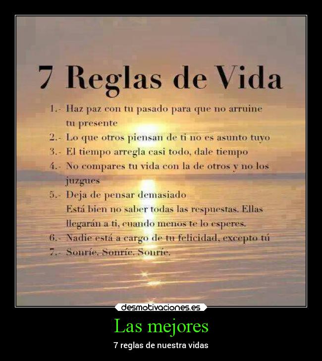 Las mejores - 7 reglas de nuestra vidas