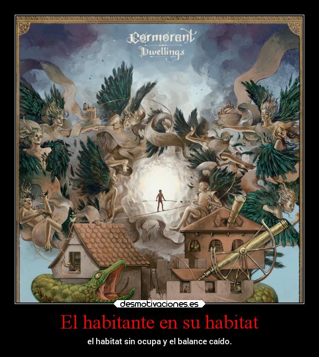 El habitante en su habitat -