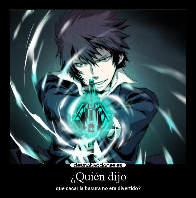 ¿Quién dijo - que sacar la basura no era divertido?