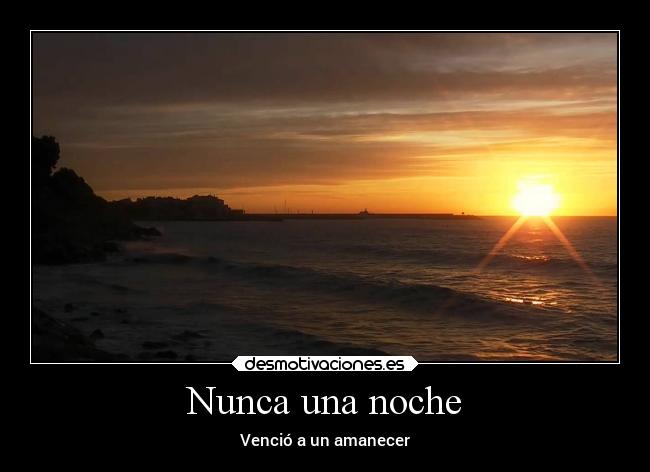 Nunca una noche -
