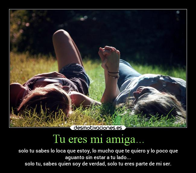 Tu eres mi amiga... - 