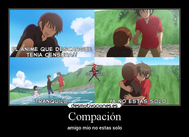 Compación - amigo mio no estas solo