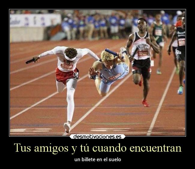 carteles amigos amigos desmotivaciones