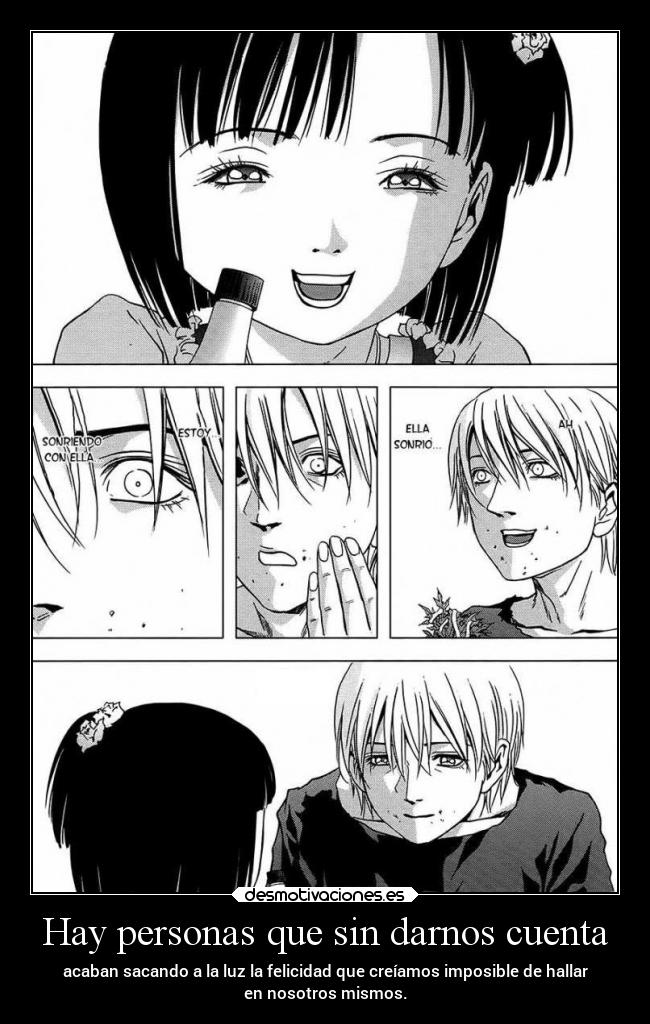 Hay personas que sin darnos cuenta - 