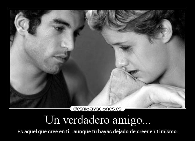 Un verdadero amigo... -