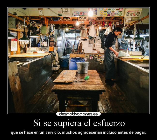 Si se supiera el esfuerzo - 