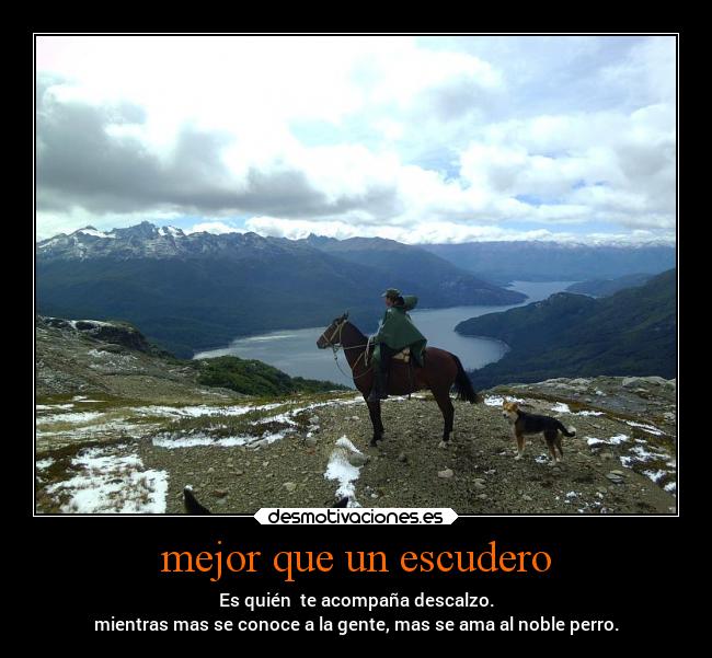 mejor que un escudero -