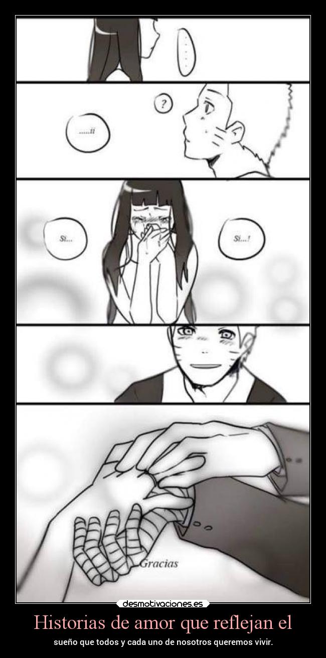 Historias de amor que reflejan el - sueño que todos y cada uno de nosotros queremos vivir.