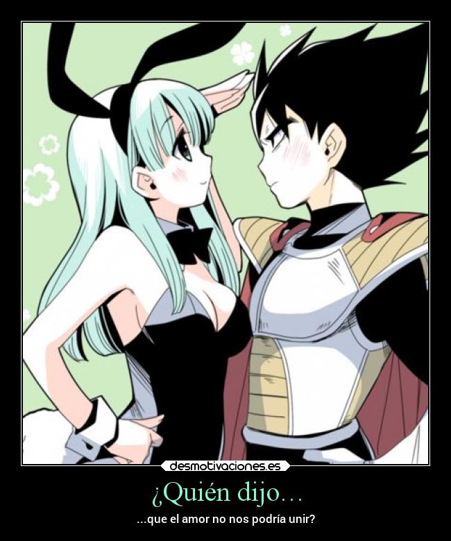 ¿Quién dijo… - ...que el amor no nos podría unir?