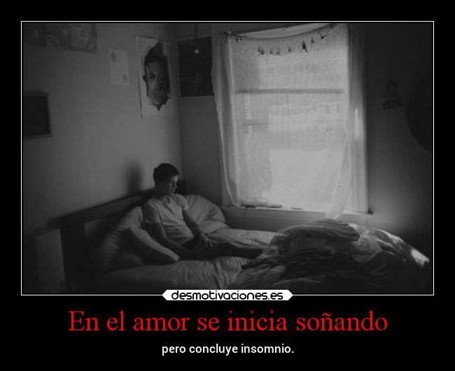 En el amor se inicia soñando - 
