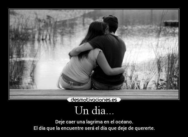 Un dia... -