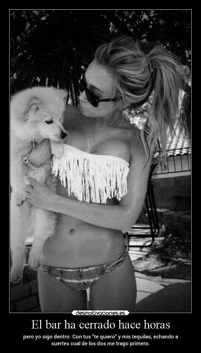 El bar ha cerrado hace horas -