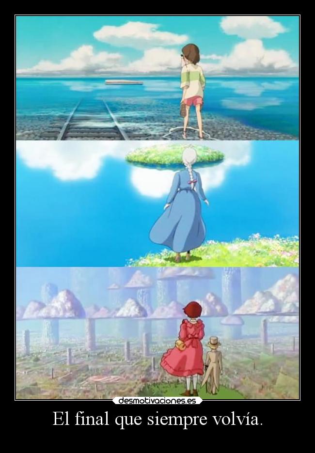 El final que siempre volvía. - 