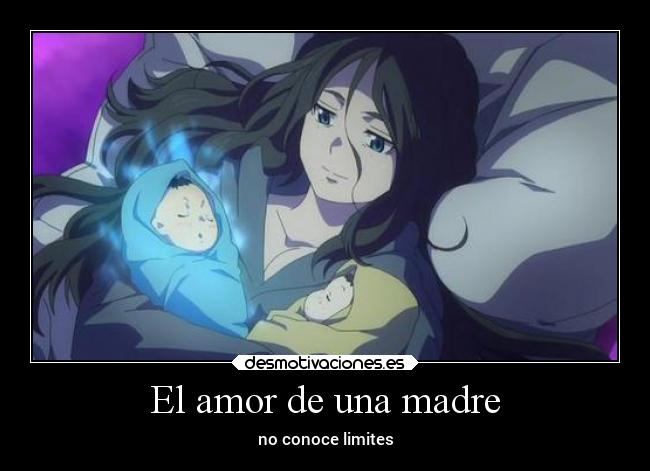 El amor de una madre - no conoce limites