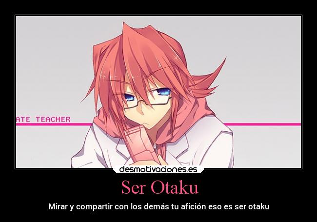 Ser Otaku - 