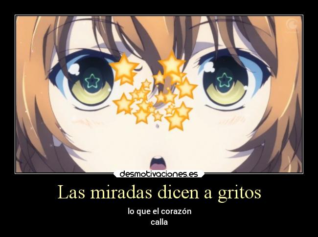 Las miradas dicen a gritos - 