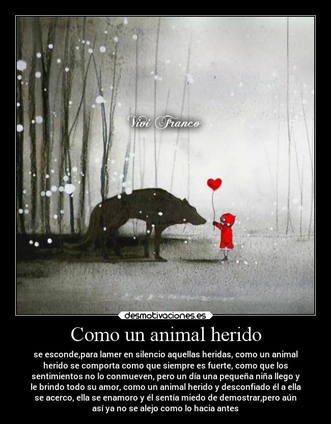 Como un animal herido - 