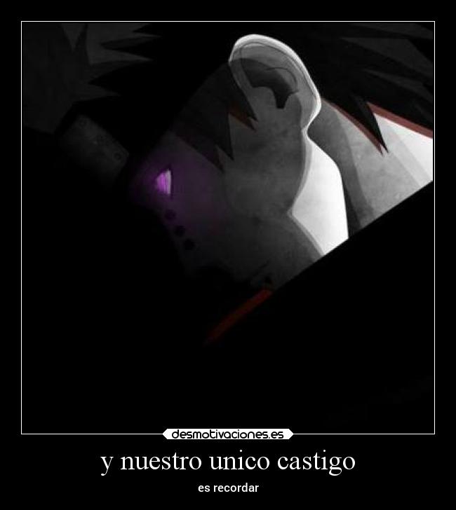 y nuestro unico castigo - 