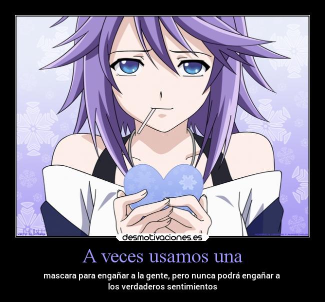 A veces usamos una -