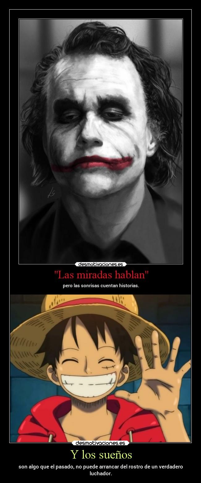 carteles anime esperanza historia suenos arrancar sonar pasados verdad luffy desmotivaciones