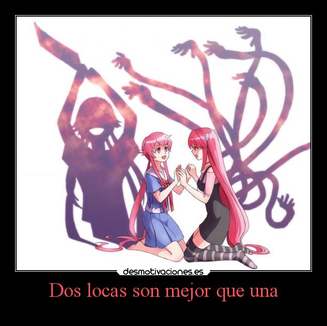 Dos locas son mejor que una - 