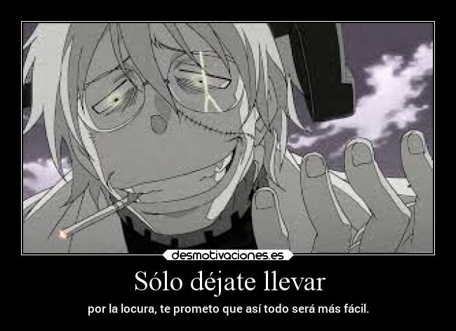 Sólo déjate llevar - 