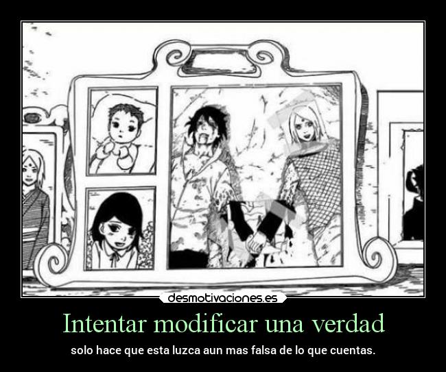 Intentar modificar una verdad - 