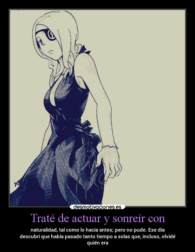 carteles anime soledad sonrisa perdida olvide quien era desmotivaciones
