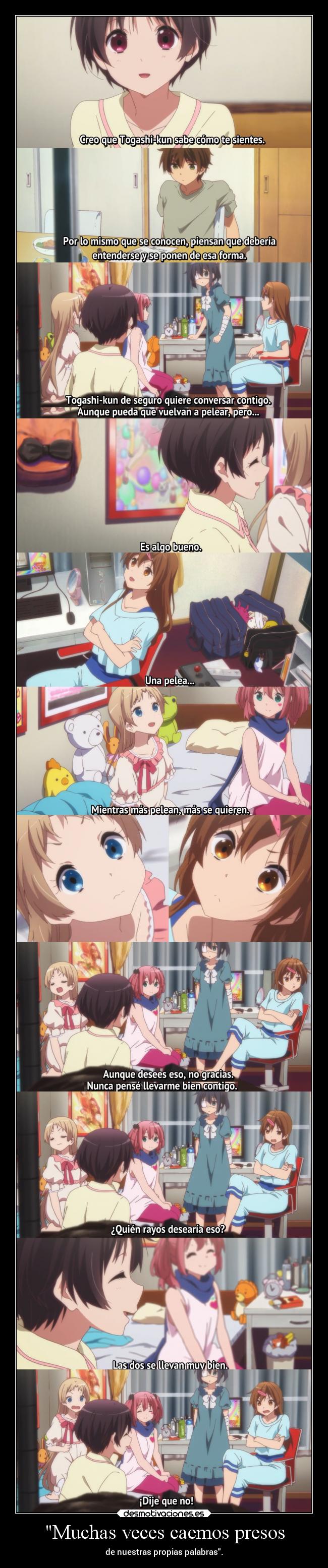 Muchas veces caemos presos - 