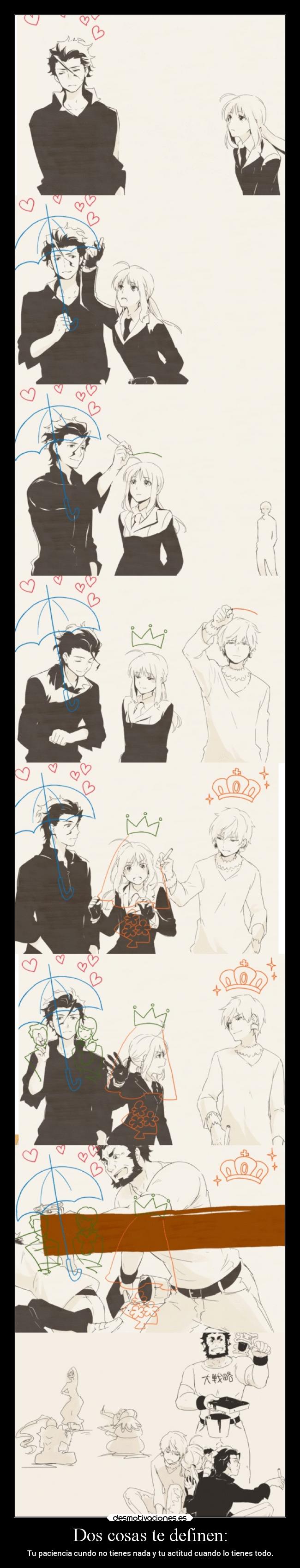 Dos cosas te definen: - 