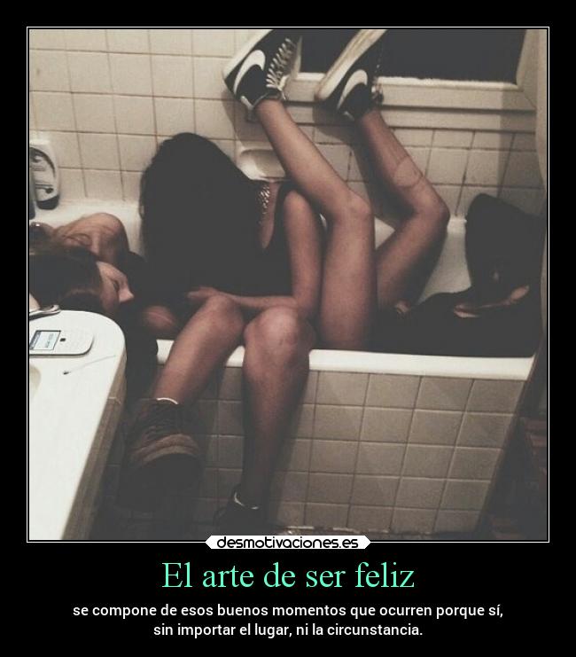 El arte de ser feliz -