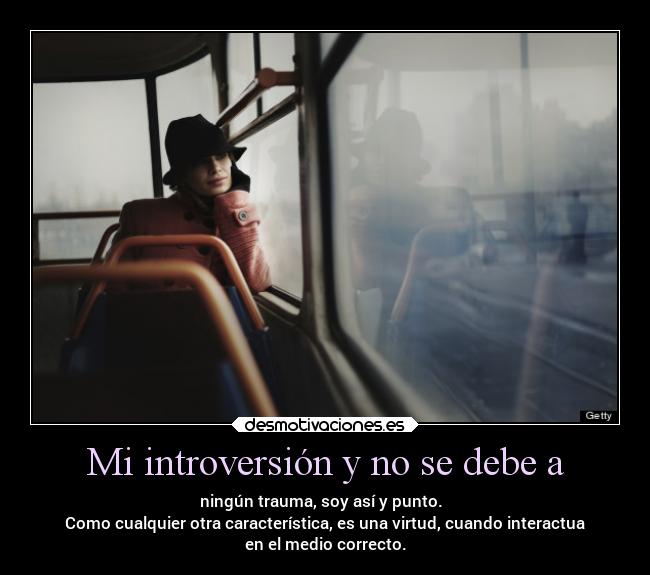 carteles caracter introversion ser personalidad desmotivaciones