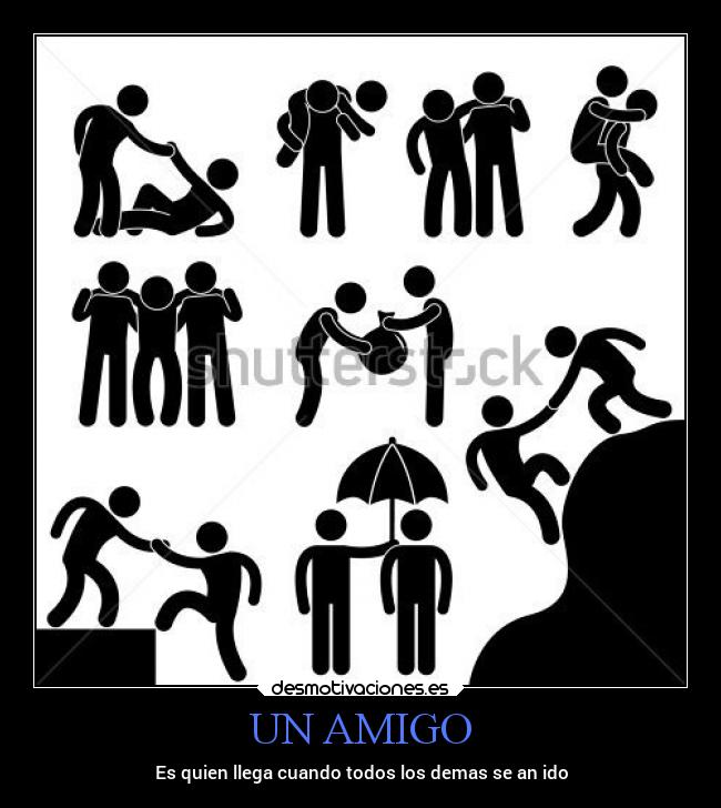 UN AMIGO -